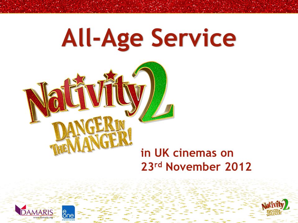 All-Age Service in UK cinemas on 23 rd November 2012