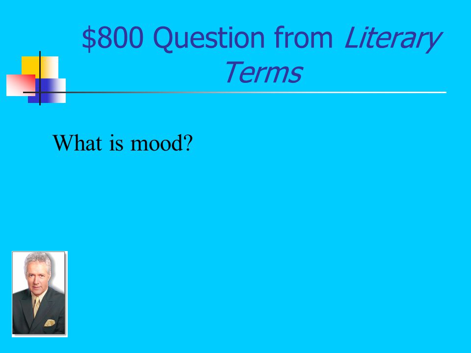 $800 Answer from Literary Terms As a result of a writer’s specific word choice, the way a reader feels