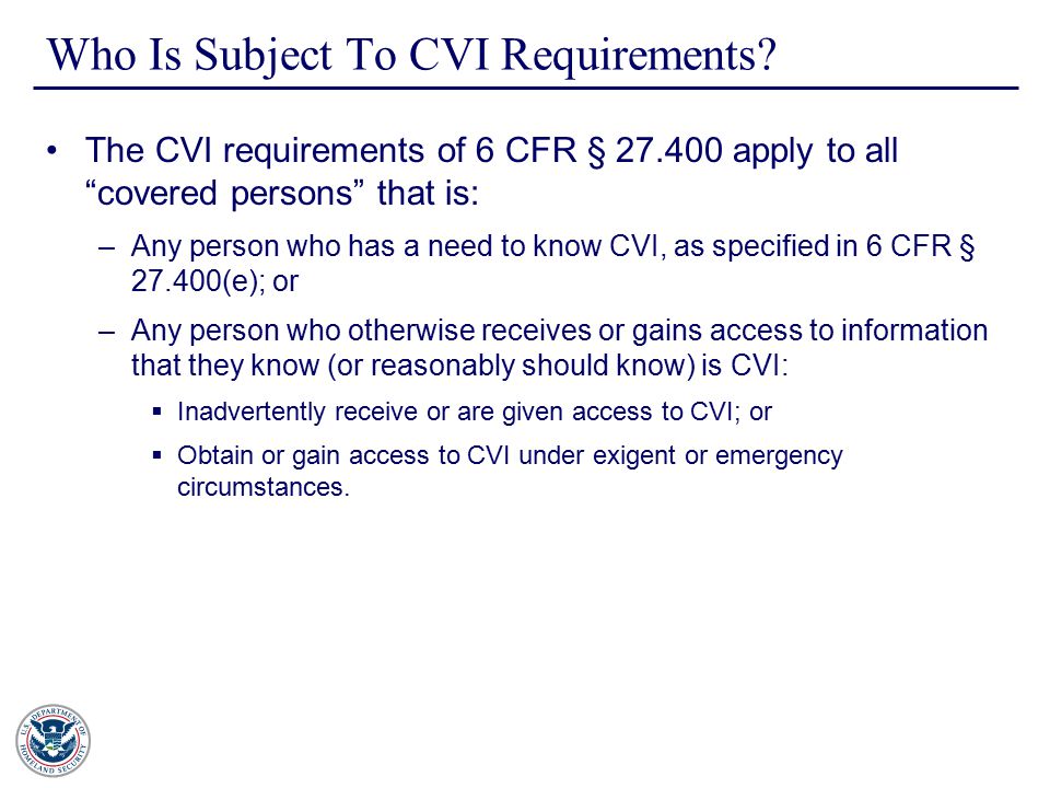 Who Is Subject To CVI Requirements.