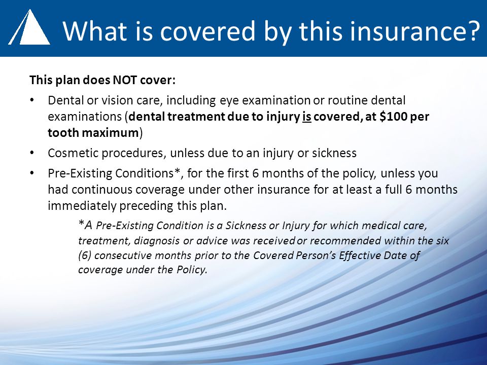 What is covered by this insurance.