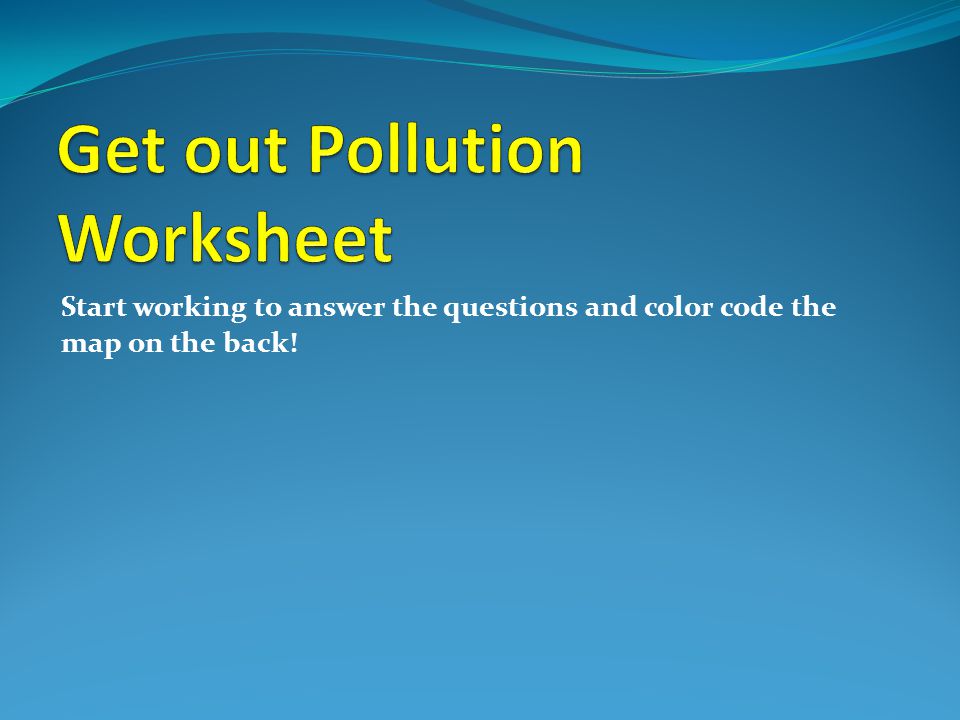 Start working to answer the questions and color code the map on the back!