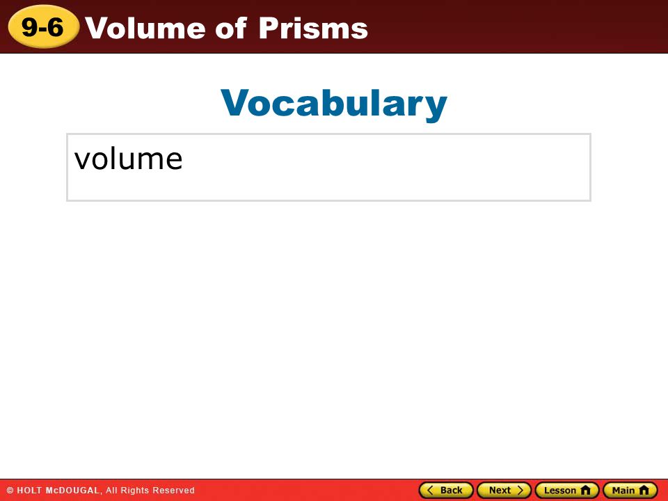 9-6 Volume of Prisms Vocabulary volume