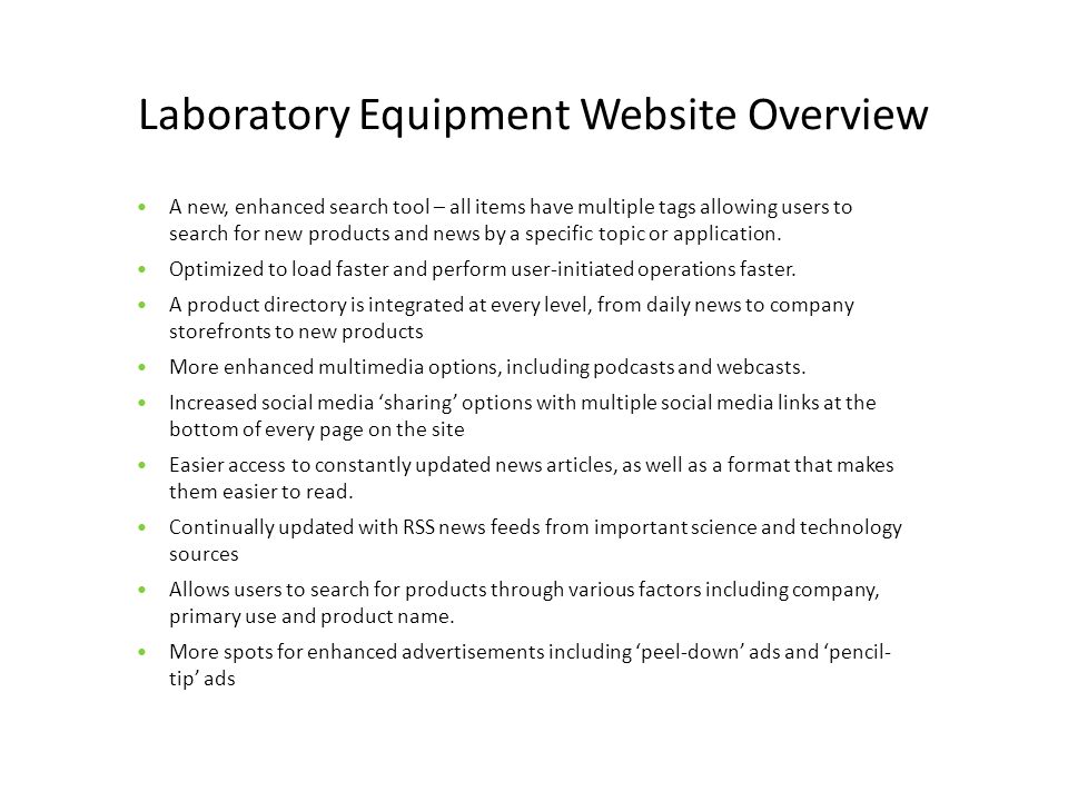 Laboratory Equipment Website Overview A new, enhanced search tool – all items have multiple tags allowing users to search for new products and news by a specific topic or application.
