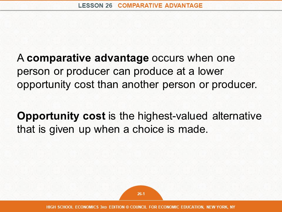 Lesson 26 Comparative Advantage 1 High School Economics 3 Rd Lesson 26 Comparative Advantage 1 High School Economics 3 Rd Edition Council For