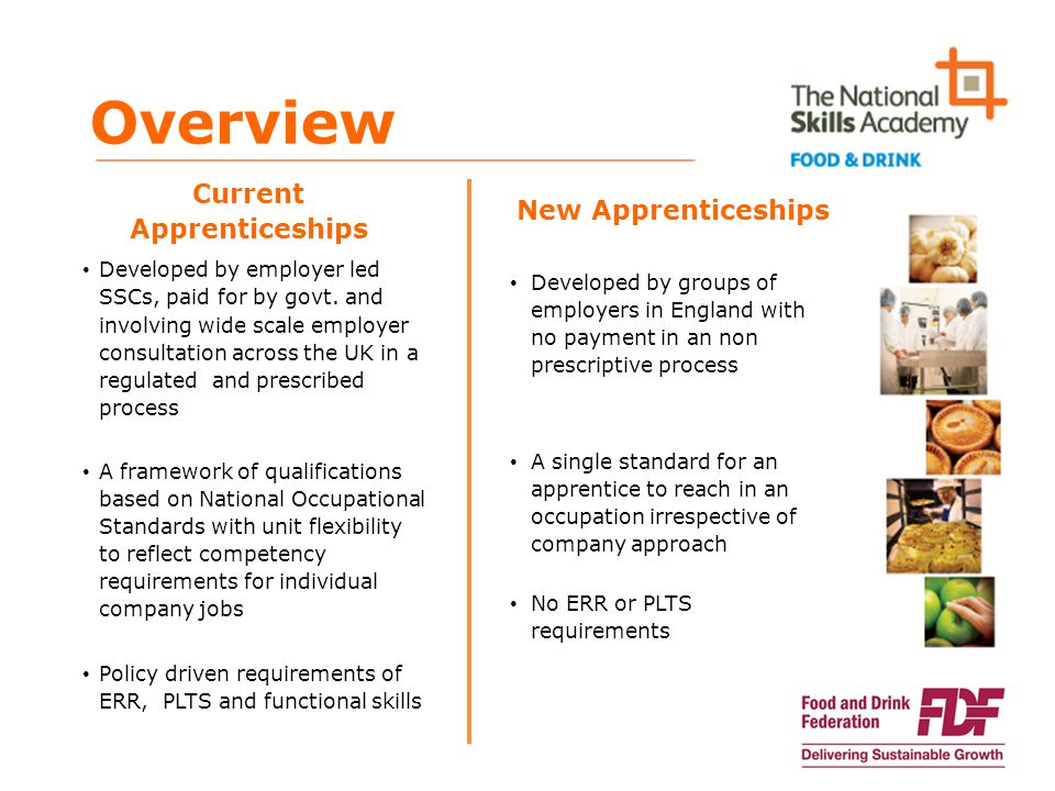 Overview Current Apprenticeships Developed by employer led SSCs, paid for by govt.