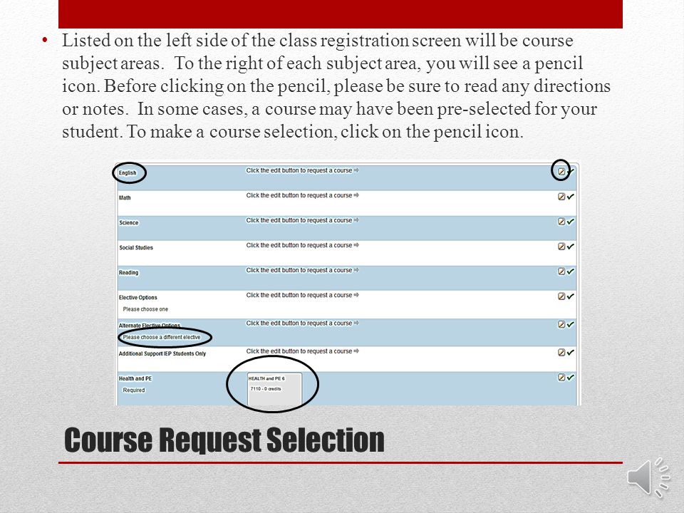 Course Request Selection Once the Portal page opens, click on the Class Registration icon in the Navigation section on the left.