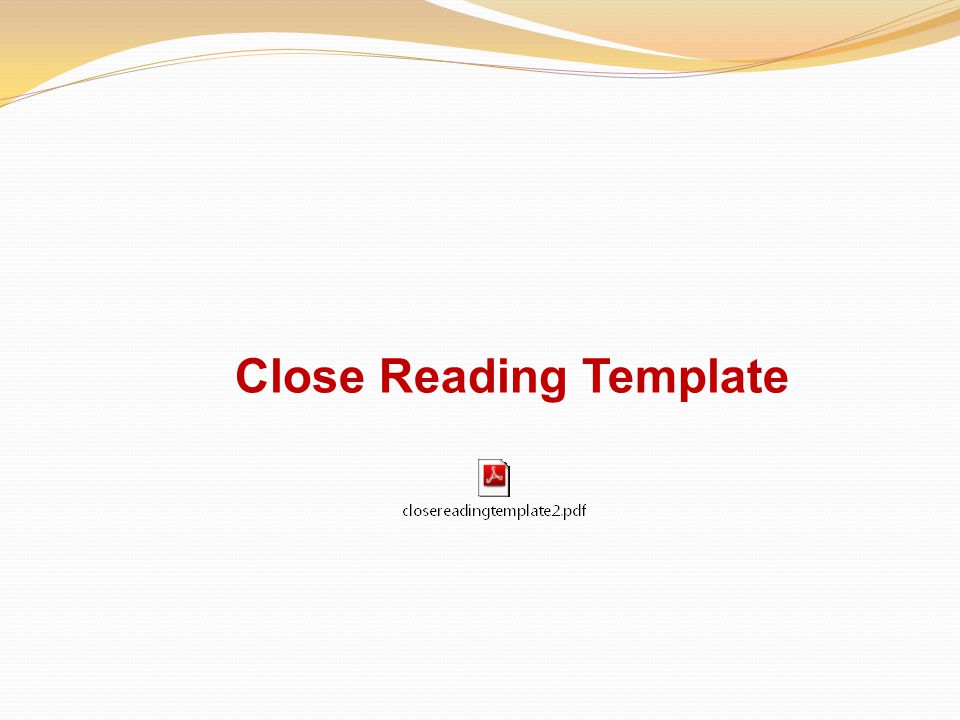 Close Reading Template