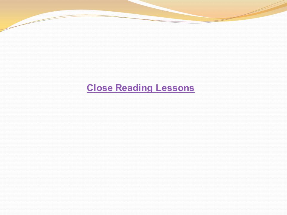 Close Reading Lessons