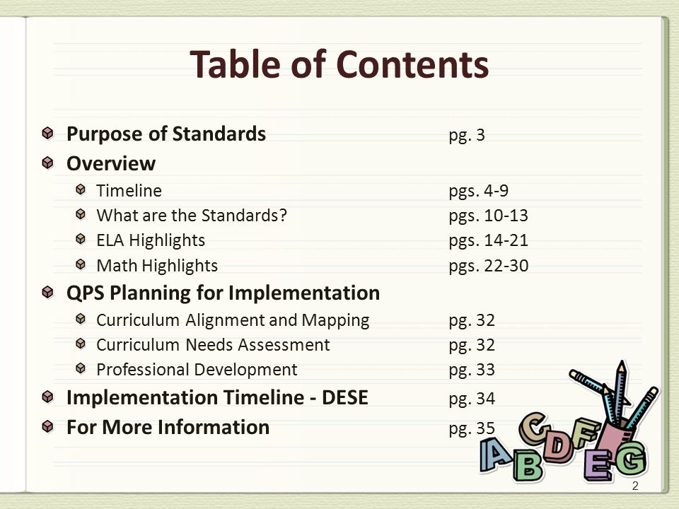 2 Table of Contents Purpose of Standards pg. 3 Overview Timelinepgs.