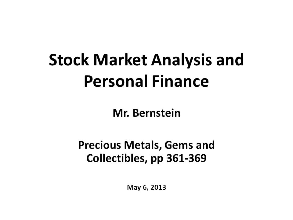Stock Market Analysis and Personal Finance Mr.