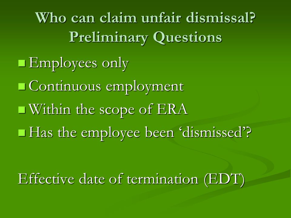 Who can claim unfair dismissal.