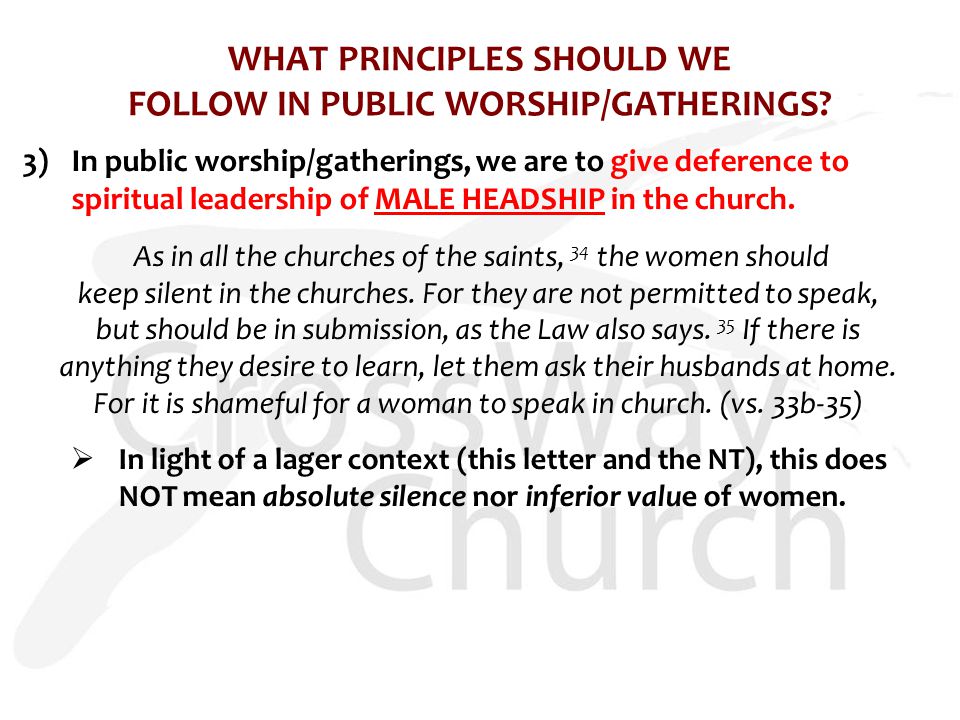 WHAT PRINCIPLES SHOULD WE FOLLOW IN PUBLIC WORSHIP/GATHERINGS.