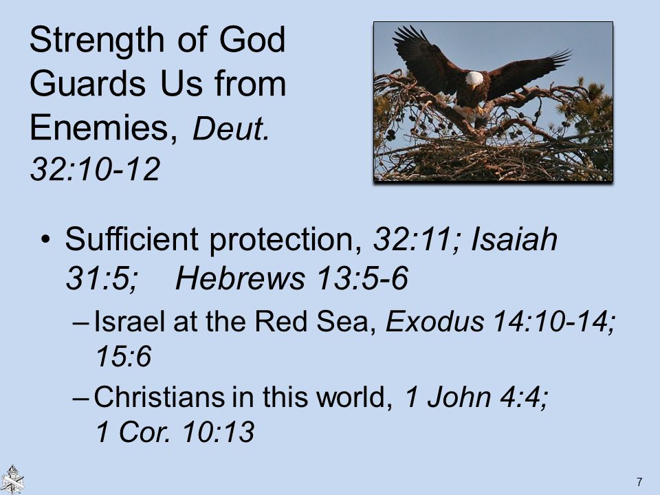 Strength of God Guards Us from Enemies, Deut.