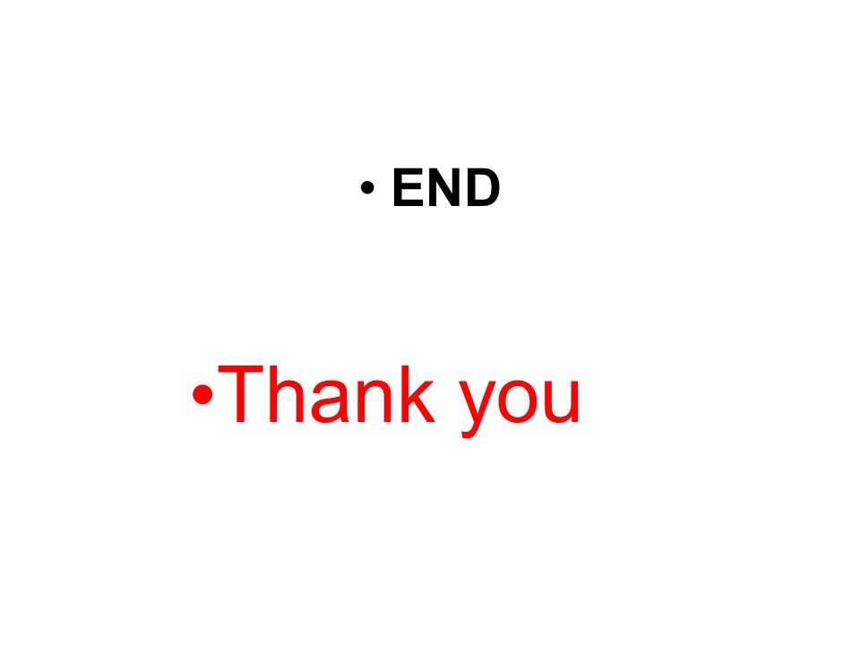 END Thank you