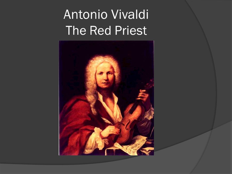 Antonio Vivaldi The Red Priest