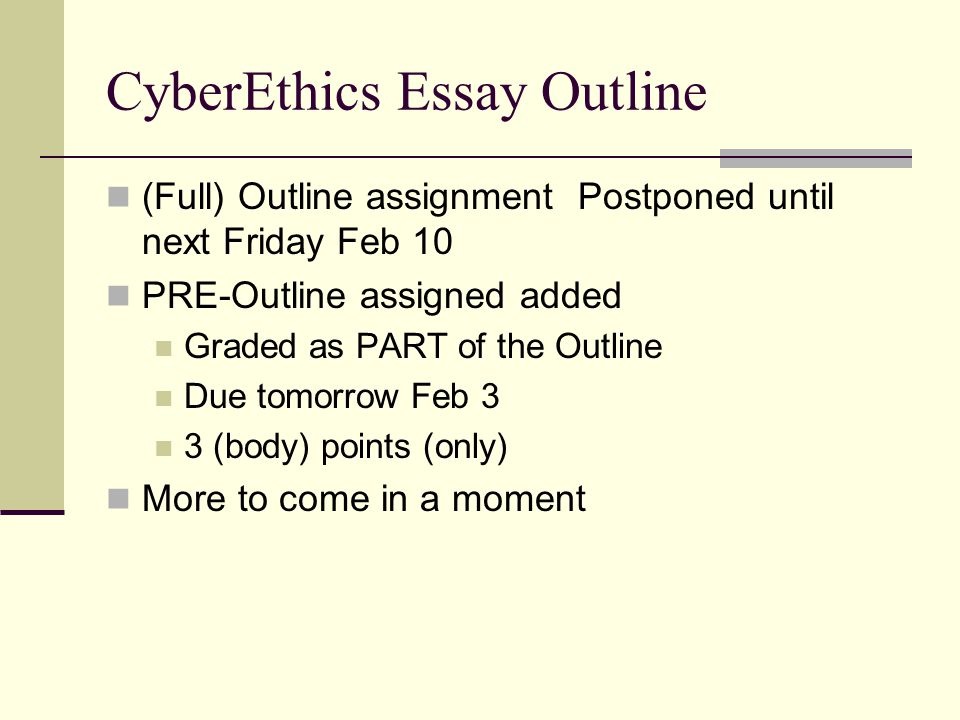 Ethics Essay Outline