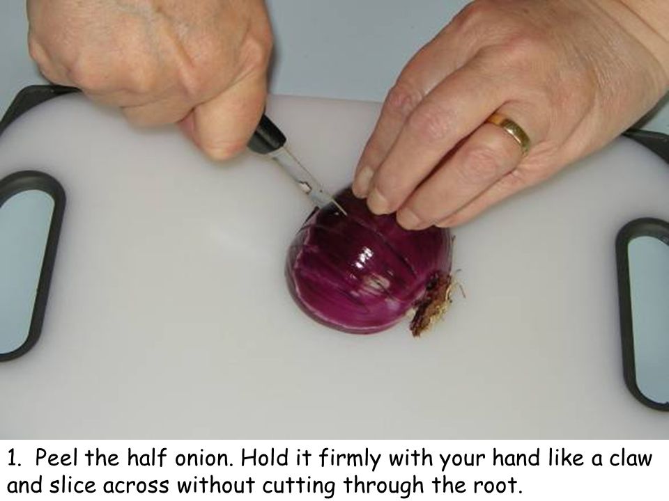1. Peel the half onion.