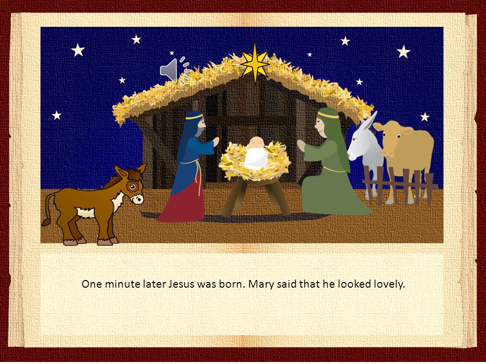 Mary and Joseph had to travel to Bethlehem but there was no room for them to stay.