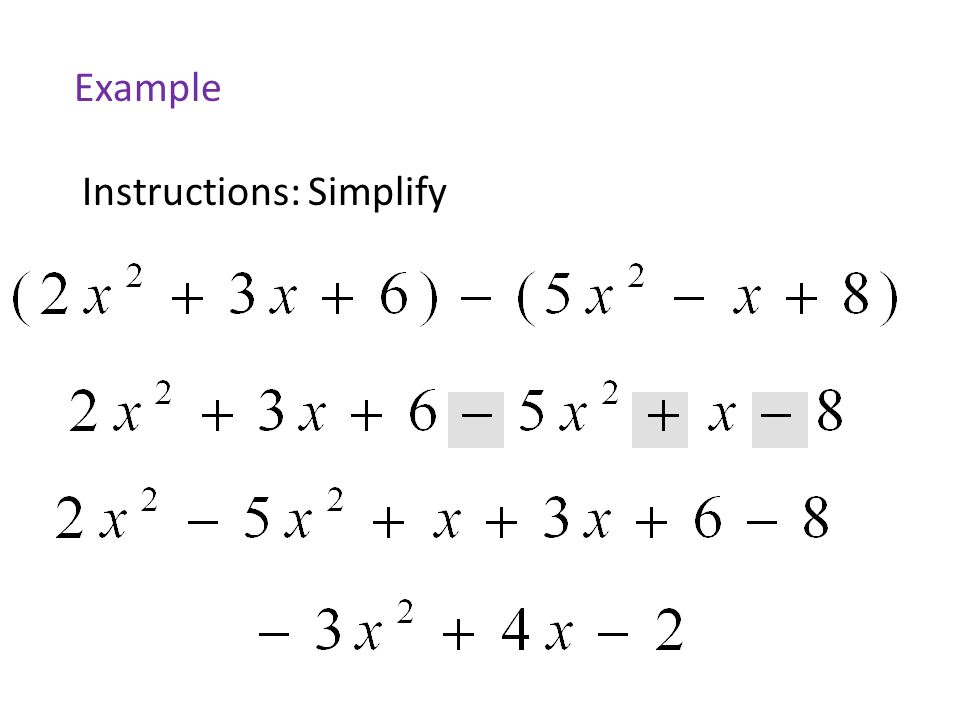 Example Instructions: Simplify