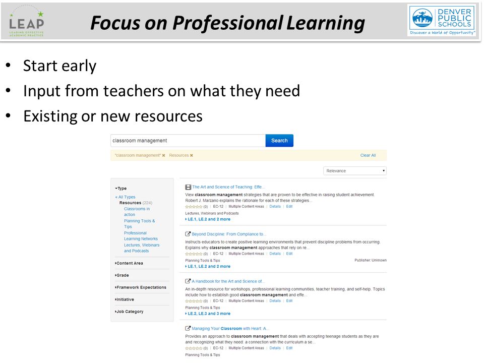 Focus on Professional Learning Start early Input from teachers on what they need Existing or new resources