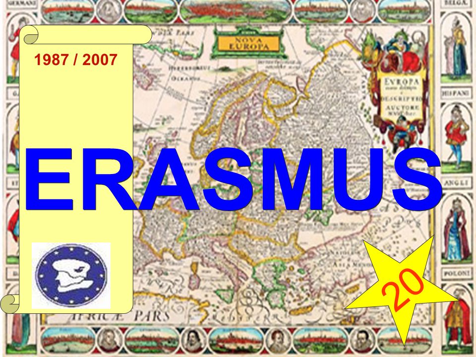 1987 / 2007 ERASMUS 20