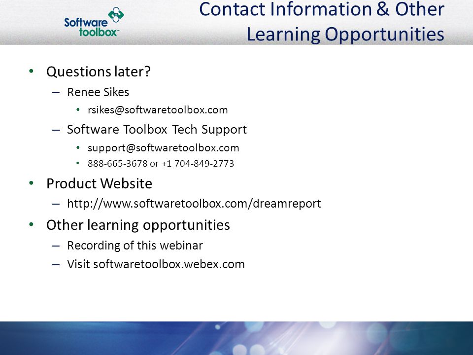 Contact Information & Other Learning Opportunities Questions later.