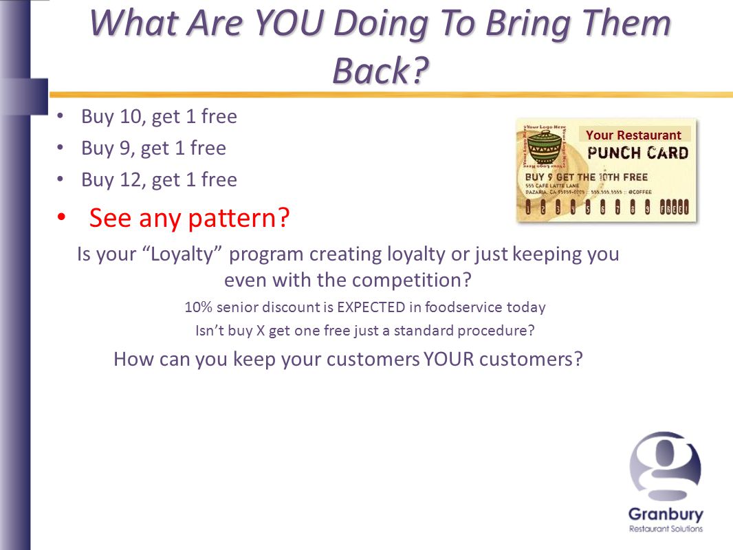 customer loyalty rewarding your customers larry oconnor grs buy 10 get one free