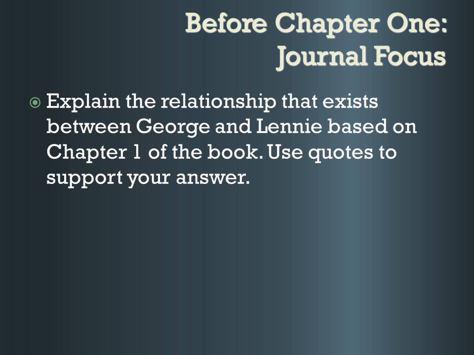 Of Mice And Men Relationship Between George And Lennie Essay