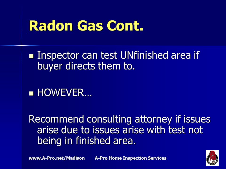A-Pro Home Inspection Services Radon Gas Cont.