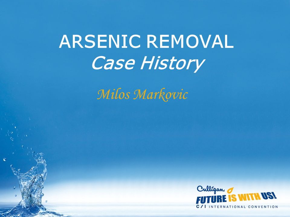 ARSENIC REMOVAL Case History Milos Markovic