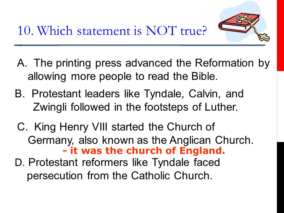 9. Why did King Henry VIII break away from the Catholic Church and start the Anglican Church.