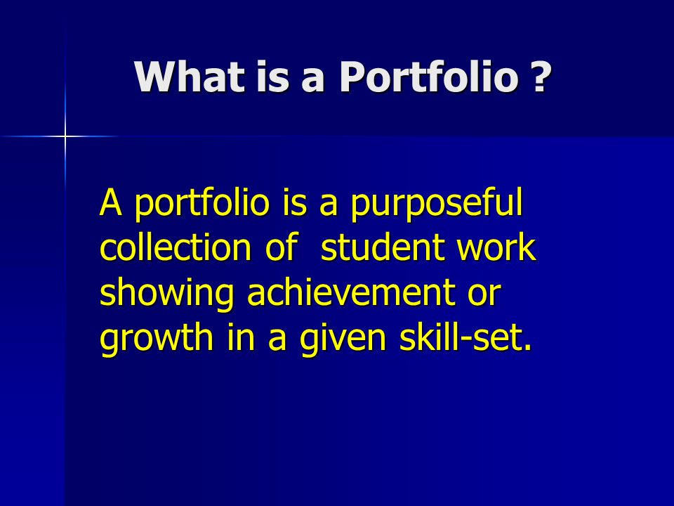 What is a Portfolio .