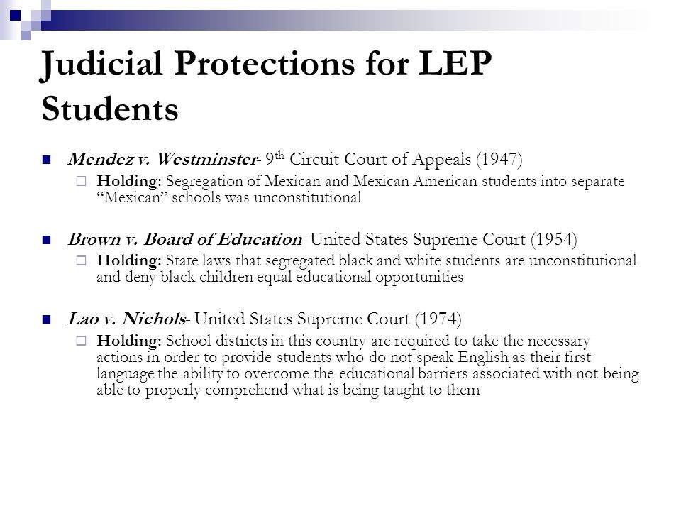 Judicial Protections for LEP Students Mendez v.