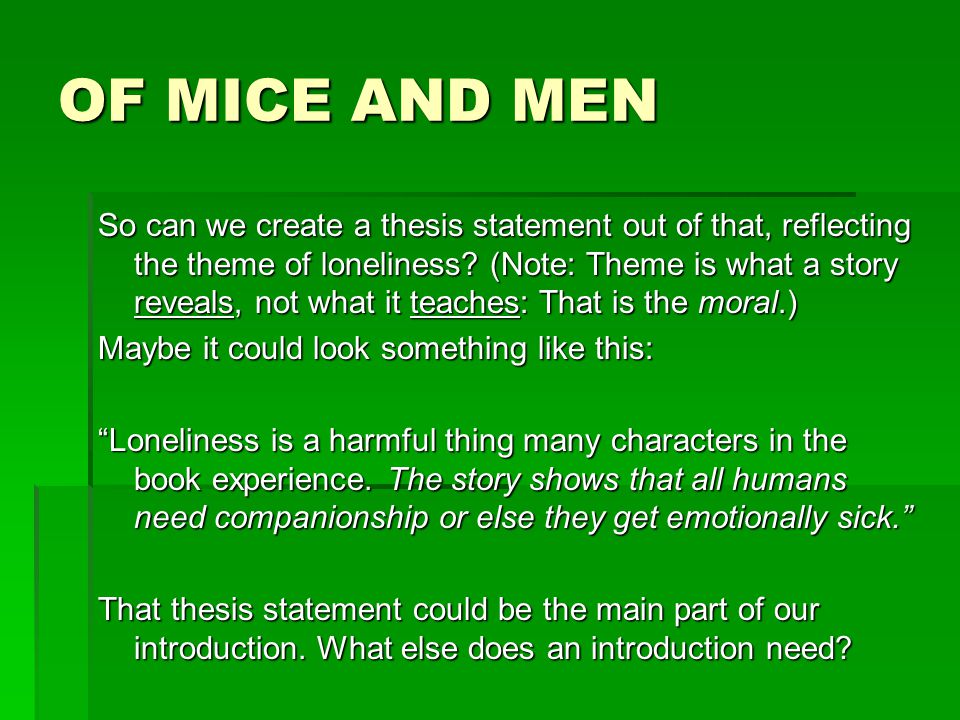 Thesis statement for of mouse and man