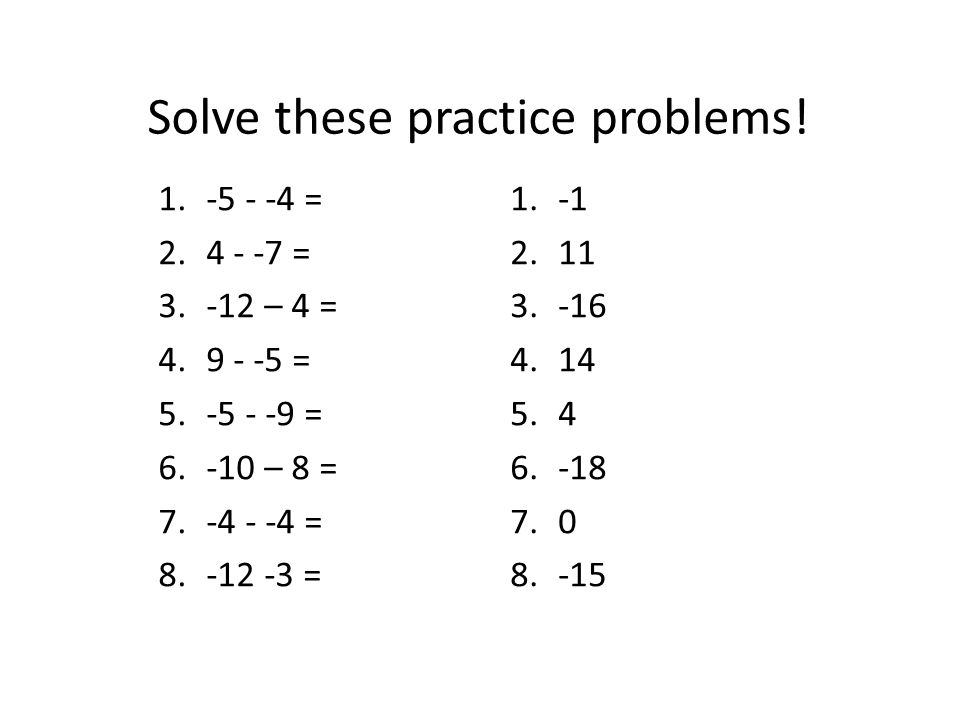 Solve these practice problems.