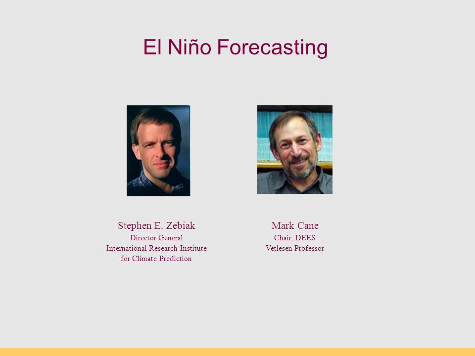 El Niño Forecasting Stephen E.