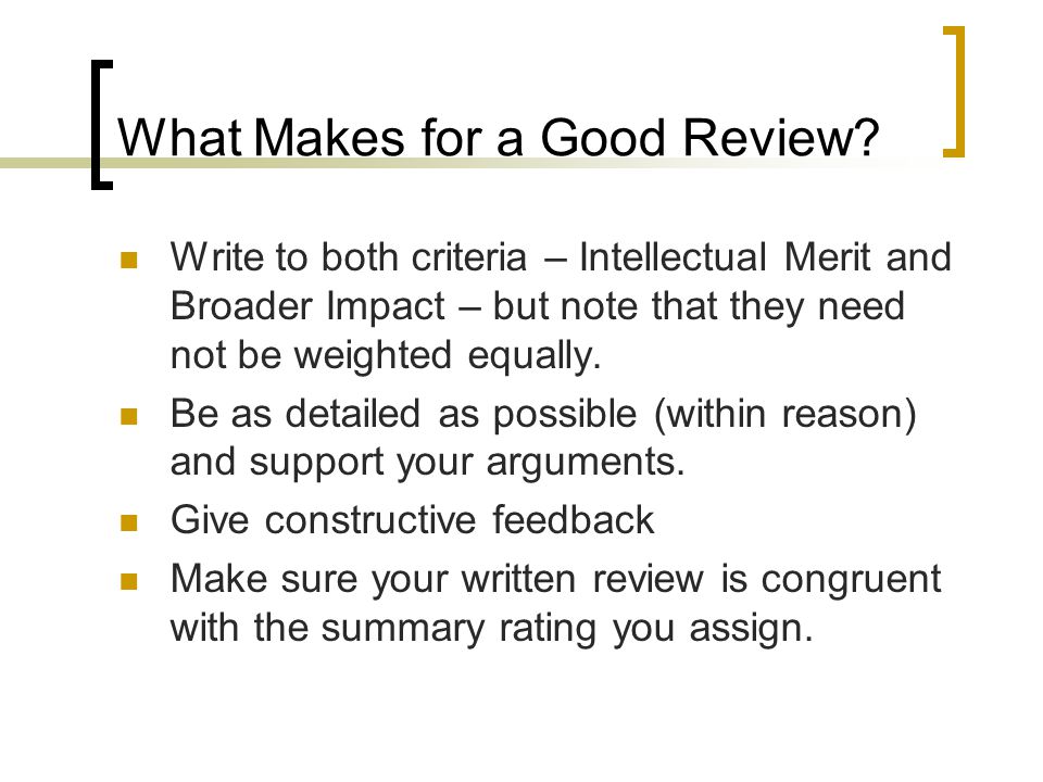 What Makes for a Good Review.