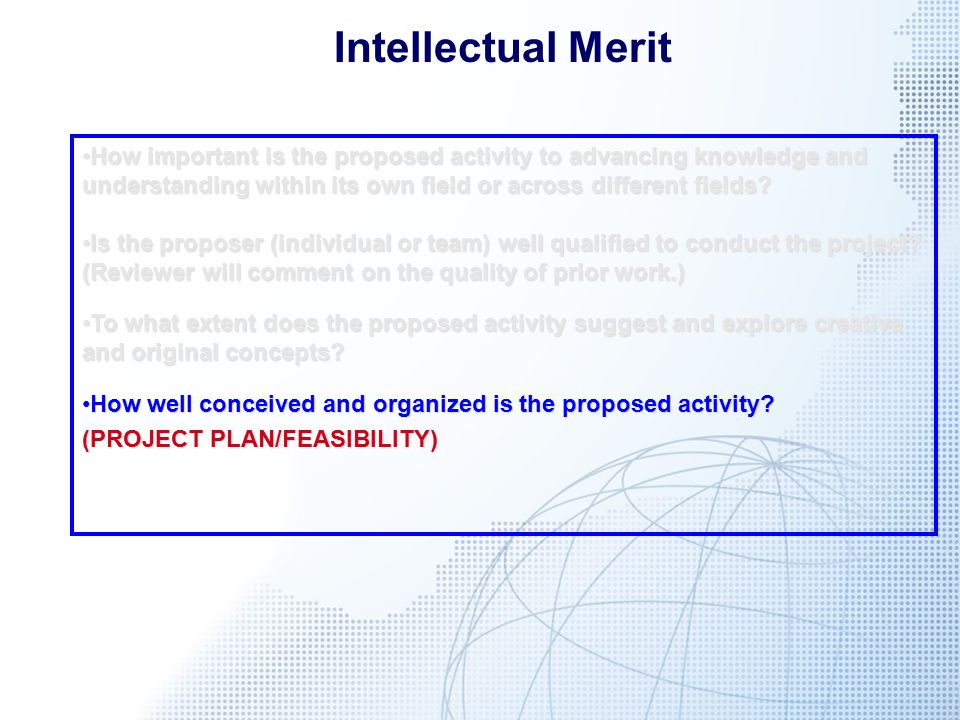 Intellectual Merit How important is the proposed activity to advancing knowledge and understanding within its own field or across different fields How important is the proposed activity to advancing knowledge and understanding within its own field or across different fields.