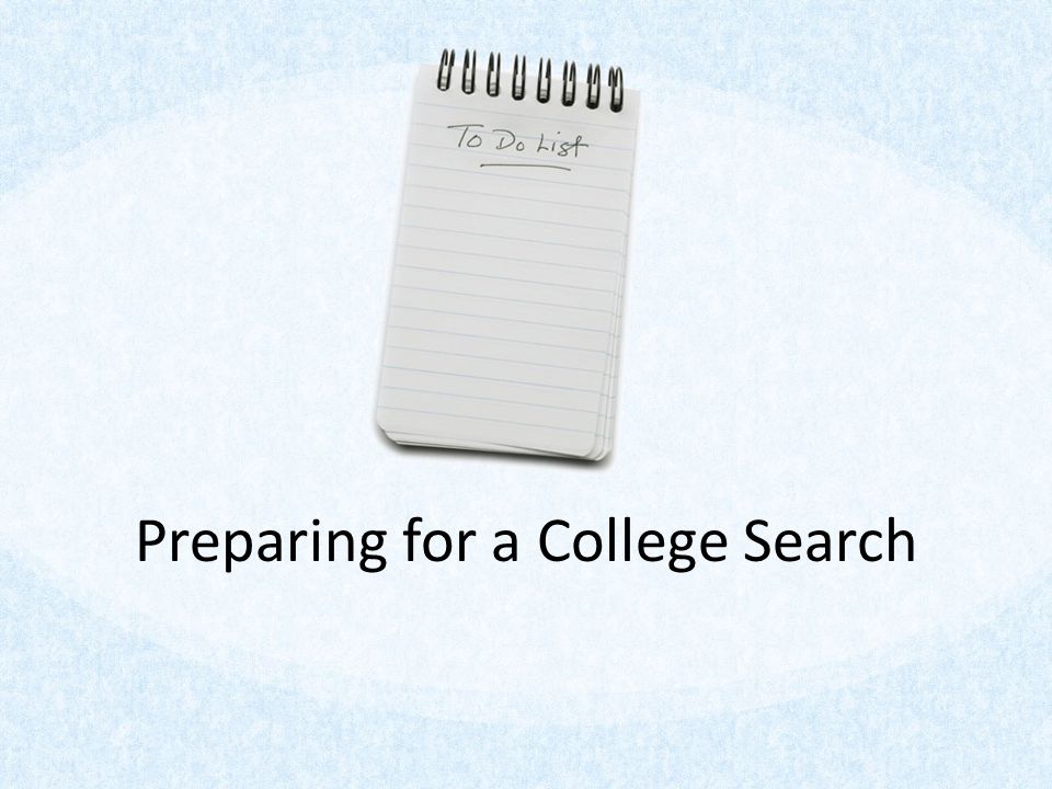 Preparing for a College Search