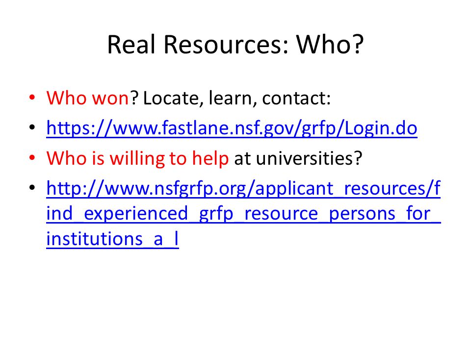Real Resources: Who. Who won.