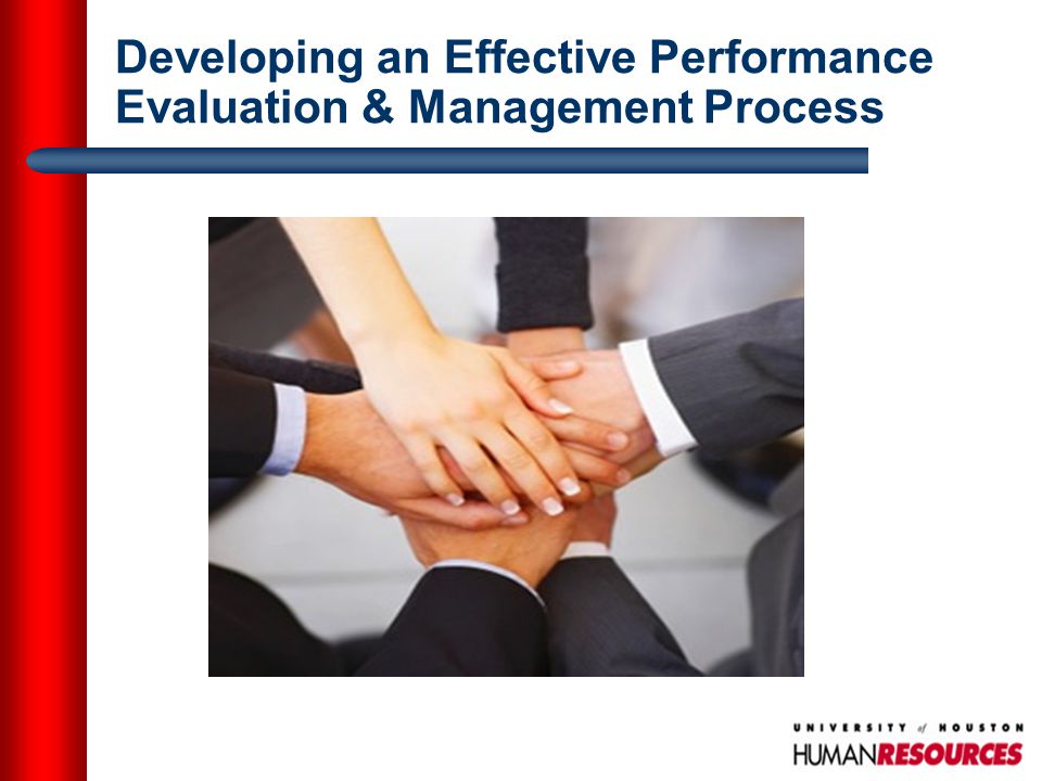 Developing an Effective Performance Evaluation & Management Process