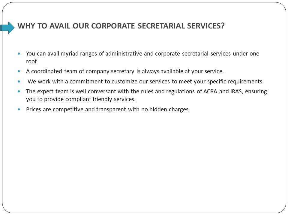 WHY TO AVAIL OUR CORPORATE SECRETARIAL SERVICES.