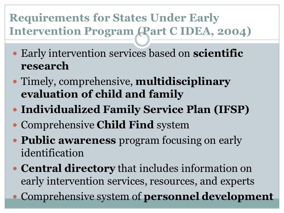 Early Intervention Of Illinois Program Requirements