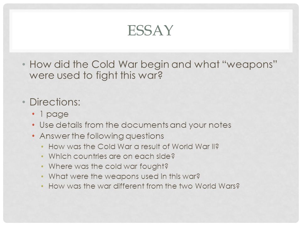 Write My Essay On World War Causes And Effects My Hobby English Essay also Science Fiction Essay Topics Synthesis Essay Tips