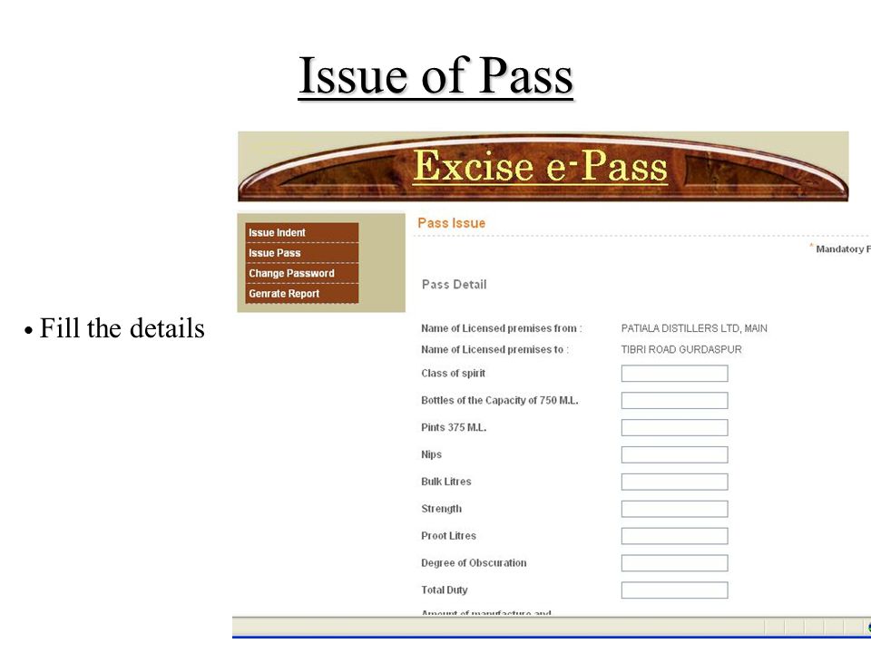 Issue of Pass Fill the details