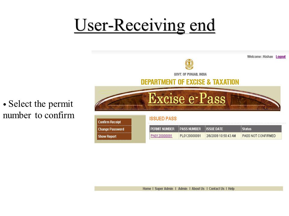 User-Receiving end Select the permit number to confirm