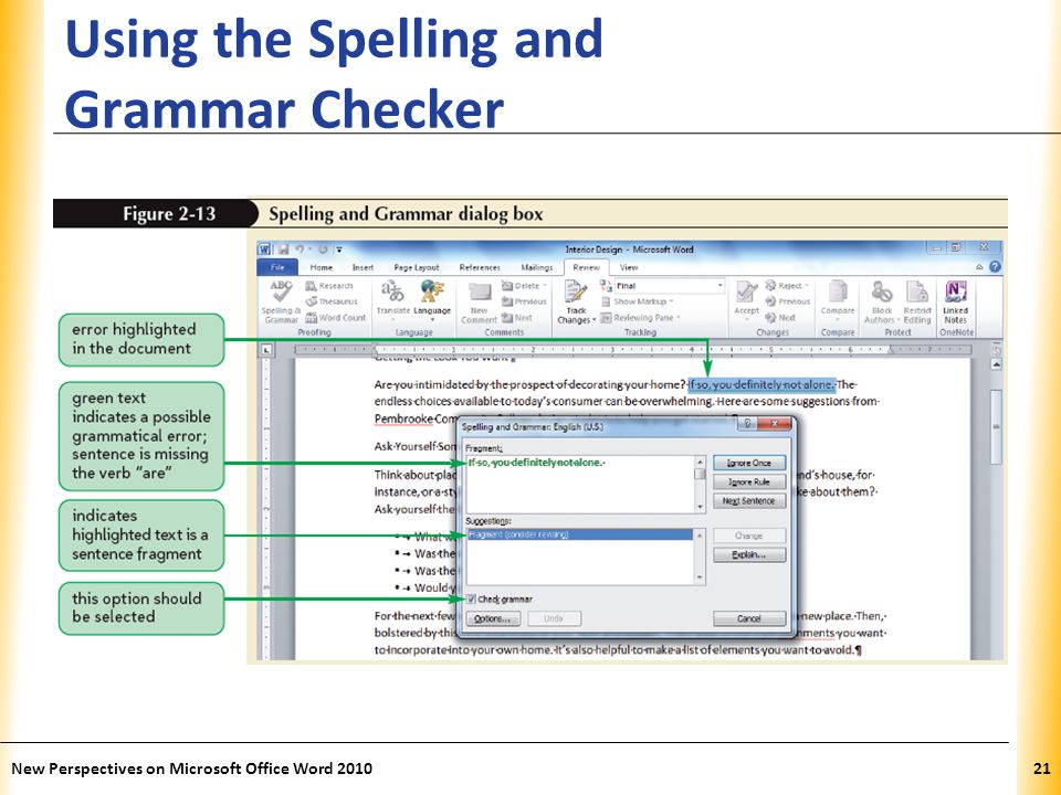 XP Using the Spelling and Grammar Checker New Perspectives on Microsoft Office Word