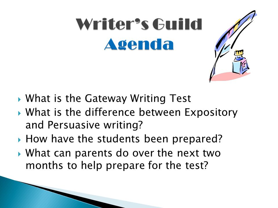  What is the Gateway Writing Test  What is the difference between Expository and Persuasive writing.