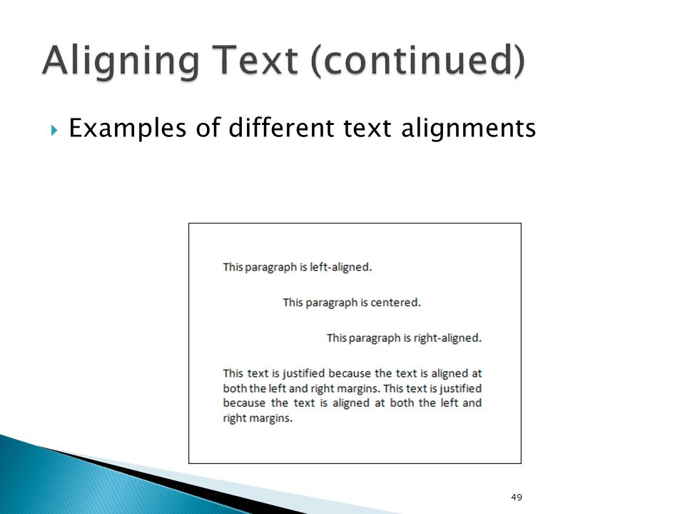  Examples of different text alignments 49