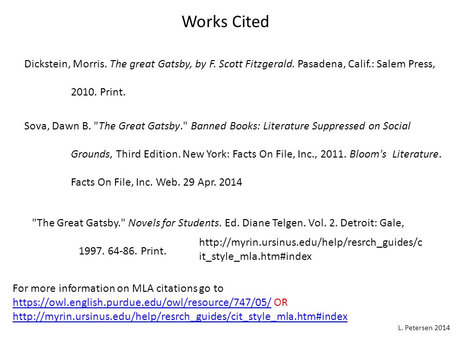 Works Cited Dickstein, Morris. The great Gatsby, by F.